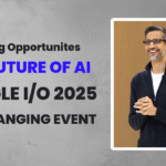 Top 20 Google I/O 2025 AI Updates: Tools for Work, Creativity & Earning