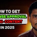 How to Get Google AdSense Approval for AI-Generated Content in 2025