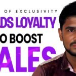 The Power of Exclusivity: How Making Customers Feel Special Builds Loyalty